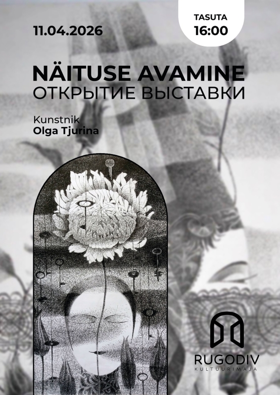 Näituse avamine. Kunstnik - Olga Tjurina