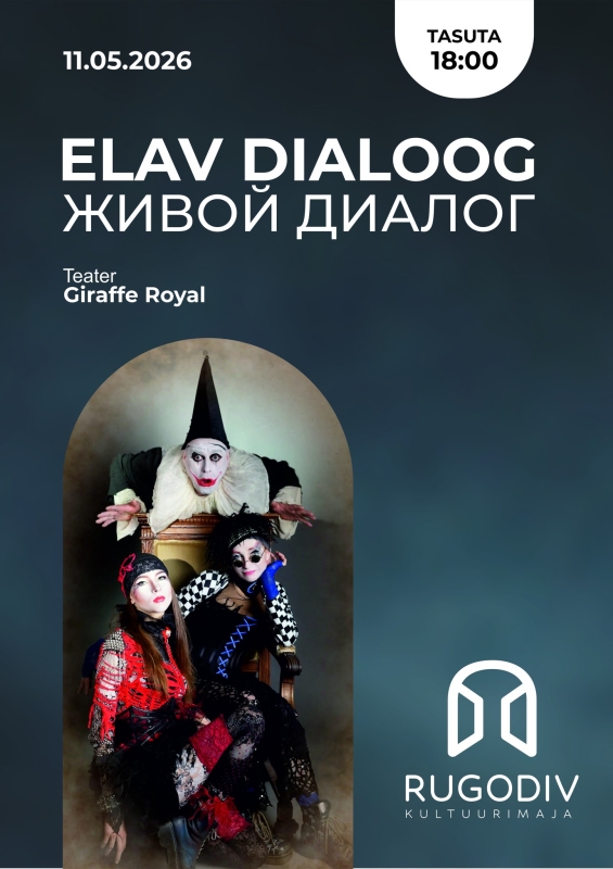 ELAV DIALOOG teatriga 