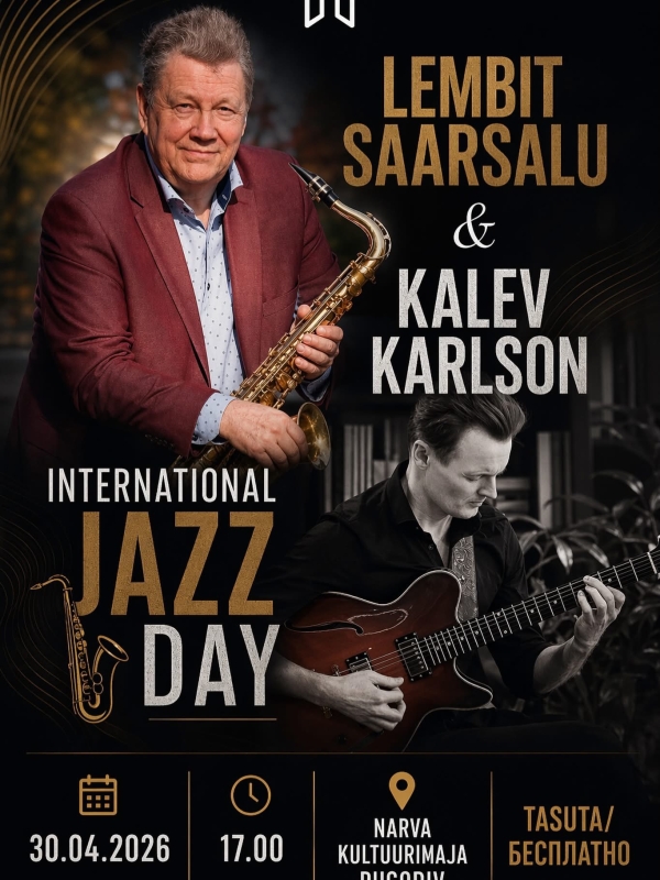 International Jazz Day Narvas!